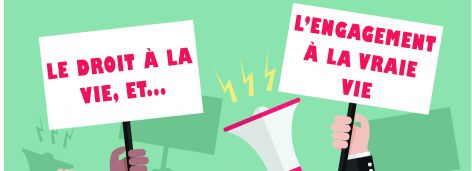 Le droit à la vie et l’engagement à la vraie vie
