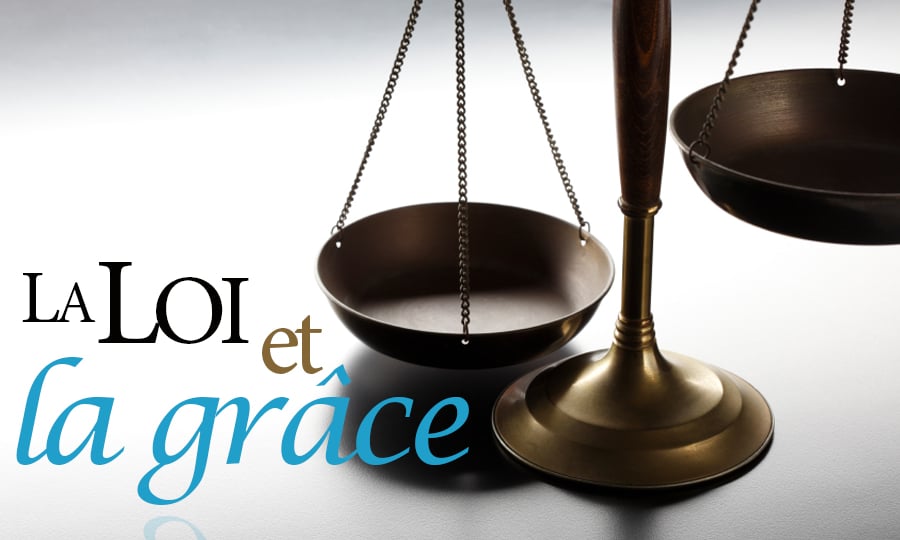 La loi et la grâce