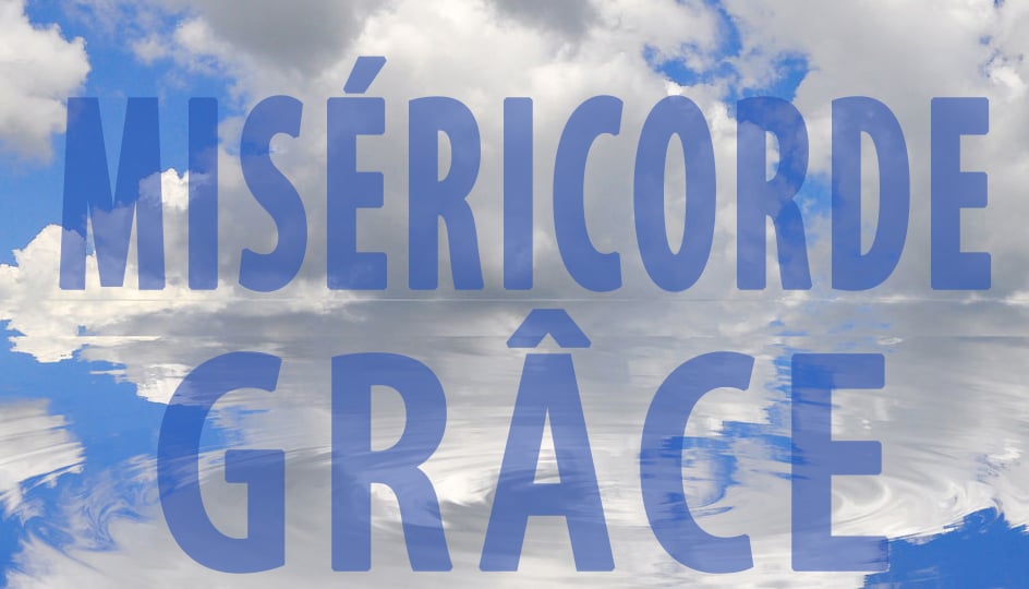 La miséricorde et la grâce sont-elles synonymes ?
