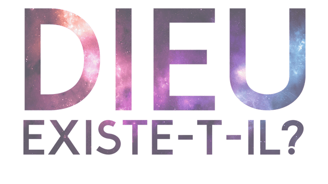 Dieu existe-t-Il ? Preuve numéro 1: L’origine de l’univers
